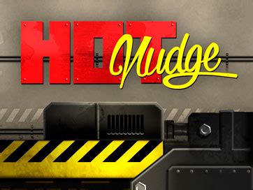 Hot Nudge Slot .